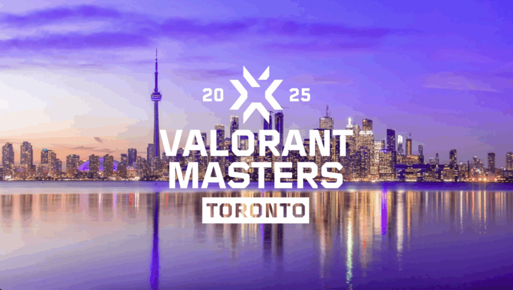 Valorant Masters 2025 Toronto